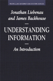Image for Understanding Information : An Introduction