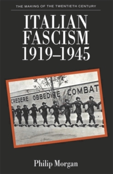 Image for Italian fascism, 1919-1945