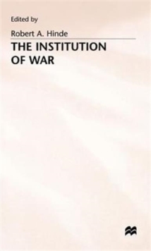 Institution of War