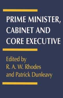 Image for Prime Minister, Cabinet and Core Executive