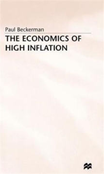 Economics of High Inflation