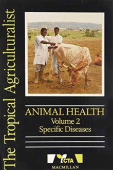 Image for The Tropical Agriculturalist Animal Health V2 Spec Diseases