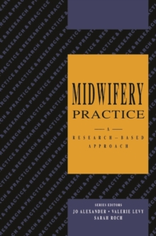 Image for Midwifery Practice : A Research-Based Approach
