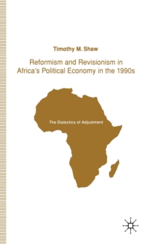 Reformism and Revisionism in Africa's Political Economy in the 1990s