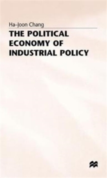 Image for The Political Economy of Industrial Policy