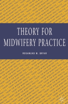 Image for Theory for Midwifery Practice