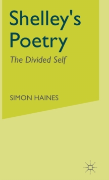 Image for Shelley  : the divided self