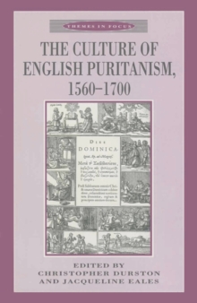 Image for The Culture of English Puritanism 1560-1700
