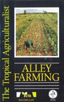 Image for The Tropical Agriculturalist Alley Farming