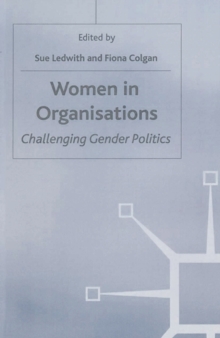 Image for Women in organisations  : challenging gender politics