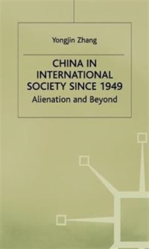 Image for China in International Society Since 1949