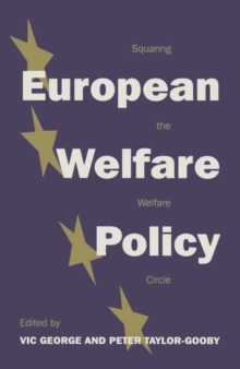 Image for European Welfare Policy : Squaring the Welfare Circle