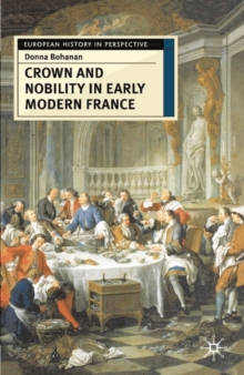 Image for Crown and nobility in early modern France
