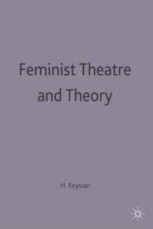 Image for Feminist theatre and theory