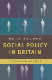Image for Social policy in Britain  : themes and issues