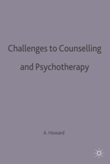 Challenges to Counselling and Psychotherapy