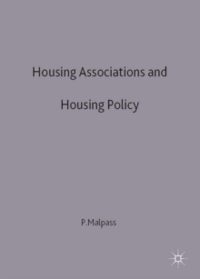 Image for Housing associations and housing policy  : a historical perspective