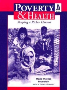 Poverty & Health:Reap Rich Harvest