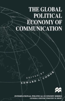 Global Political Economy of Communication