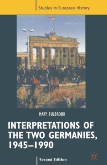 Image for Interpretations of the Two Germanies, 1945-1990