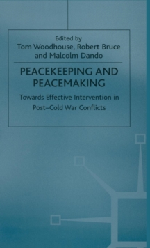 Image for Peacekeeping and peacemaking  : towards effective intervention in post-cold war conflicts