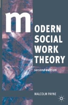 Image for Modern social work theory  : a critical introduction
