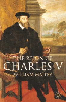 Image for The reign of Charles V