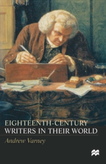 Image for Eighteenth-century writers in their world  : a mighty maze