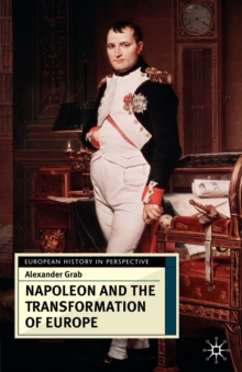 Image for Napoleon and the transformation of Europe