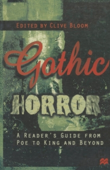 Image for Gothic horror  : a reader's guide from Poe to King and beyond