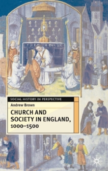 Image for Church And Society In England 1000-1500
