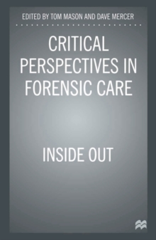 Image for Critical Perspectives in Forensic Care : Inside Out