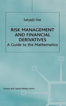 Image for Risk management and financial derivatives  : a guide to the mathematics