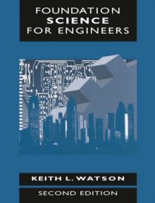 Foundation Science for Engineers