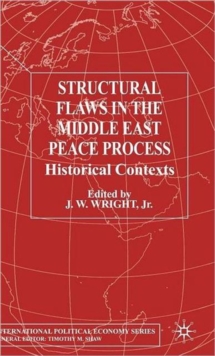 Image for Structural Flaws in the Middle East Process