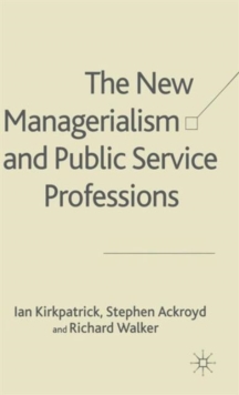Image for The New Managerialism and Public Service Professions