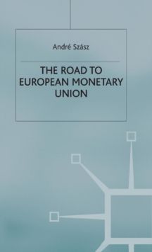 Road to European Monetary Union