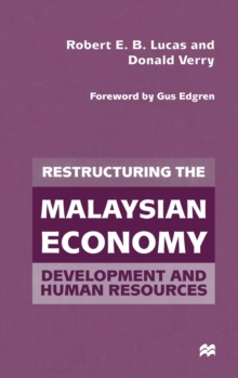 Image for Restructuring the Malaysian Economy
