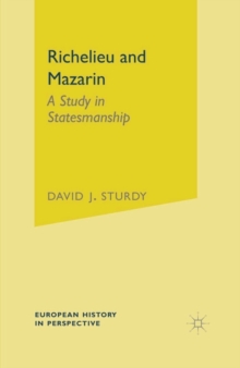 Image for Richelieu and Mazarin  : a study in statesmanship