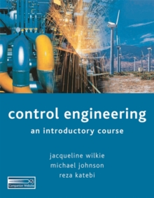 Image for Control engineering : an introductory course