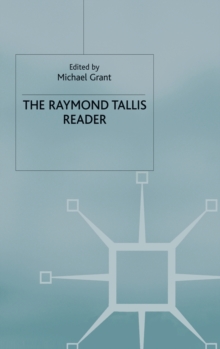 Raymond Tallis Reader