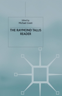 Raymond Tallis Reader