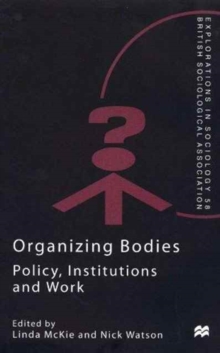 Image for Organizing Bodies