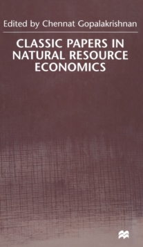 Classic Papers in Natural Resource Economics