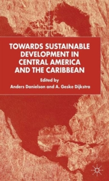 Towards Sustainable Development in Central America and the Caribbean
