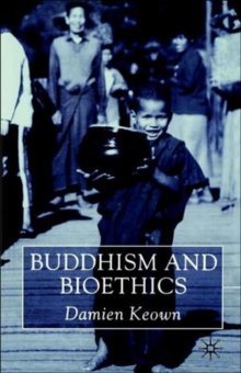 Image for Buddhism and Bioethics