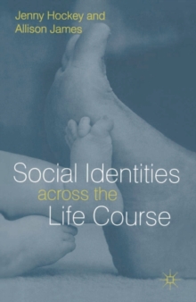 Image for Social identities across the life course