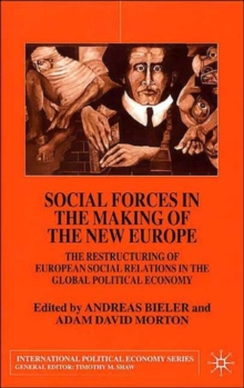 Image for Social Forces in the Making of the New Europe