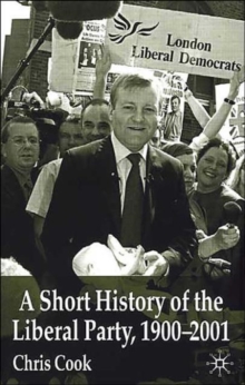 Short History of the Liberal Party 1900-2001
