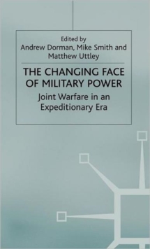 Image for The Changing Face of Military Power